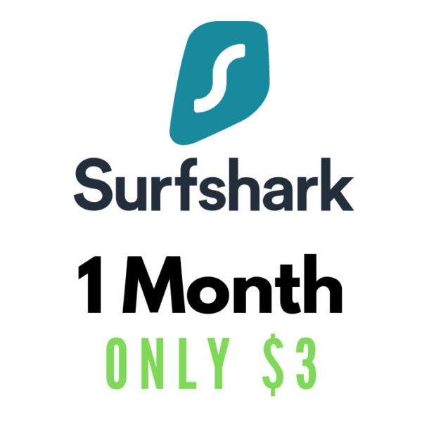 Surfshark VPN - Affordable 1 Month plan.